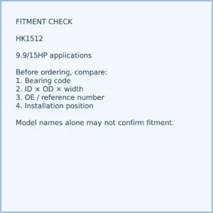 HK1512 bearing fitment and application check for outboard motor