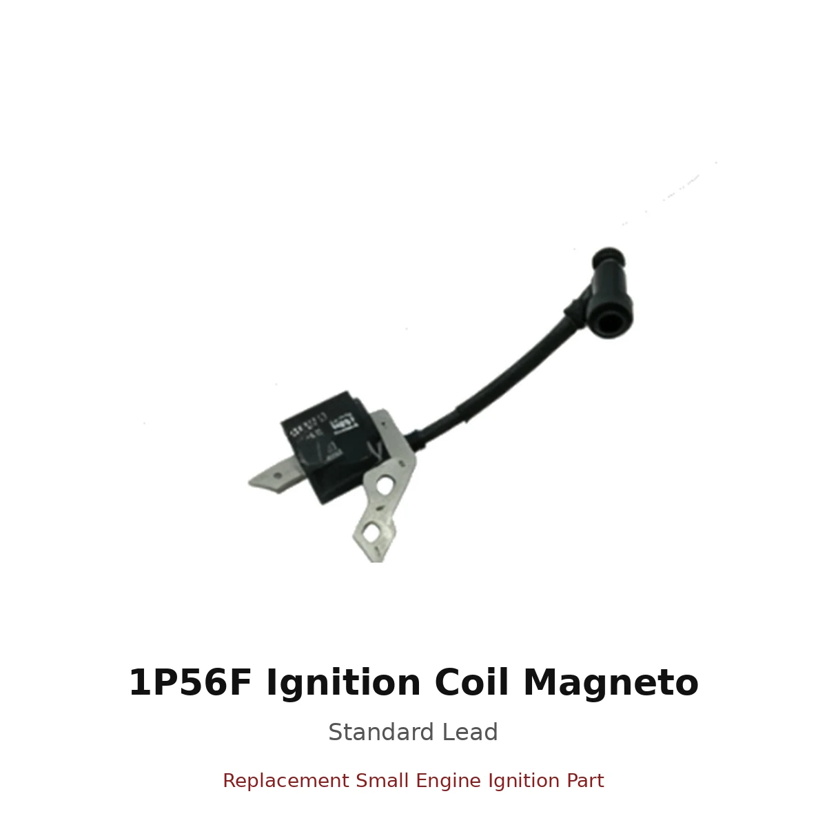 1p56f-ignition-coil-magneto-standard-lead-01-main 1P56F Ignition Coil Magneto Standard Lead replacement small engine part front view