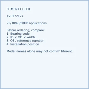 KVE172127 bearing fitment and application check for outboard motor