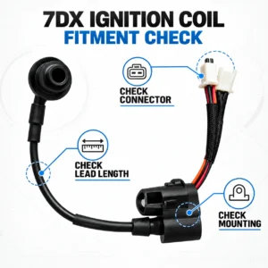 7DX ignition coil with spark plug cap connector and fitment check
