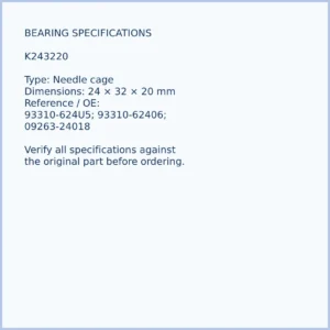 K243220 bearing dimensions 24 × 32 × 20 mm and reference number