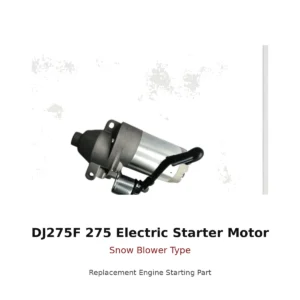 DJ275F 275 Electric Starter Motor Snow Blower Type replacement engine part front view