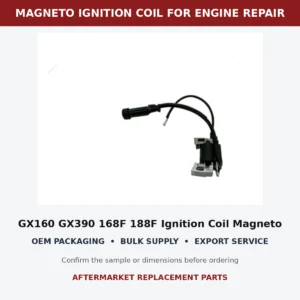 GX160 GX390 168F 188F Ignition Coil Magneto Extended Lead fitment and connector check