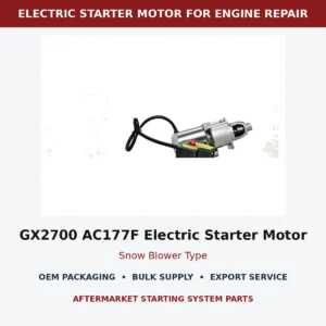 GX2700 AC177F Electric Starter Motor Snow Blower Type wholesale generator starting part