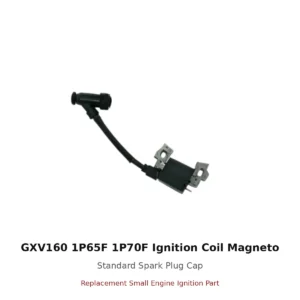 GXV160 1P65F 1P70F Ignition Coil Magneto Standard Spark Plug Cap replacement small engine part front view