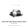 L100 178F 186F Electric Starter Motor Standard Type replacement engine part front view