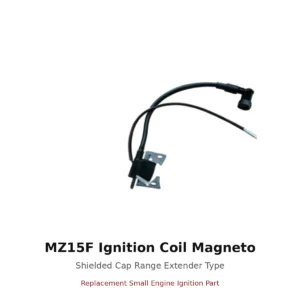 MZ15F Ignition Coil Magneto Shielded Cap Range Extender Type replacement small engine part front view